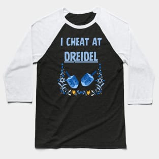 i cheat at dreidel 2023 - funny hanukkah chanukah gift tee shirt and clothing Baseball T-Shirt